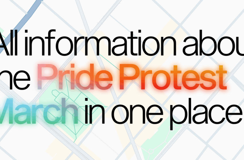  All information about the Pride Protest March in one place